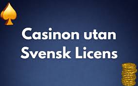 Casino utan svensk licens Vad du behöver veta -1718506418 Casino utan svensk licens Vad du behöver veta -1718506418
